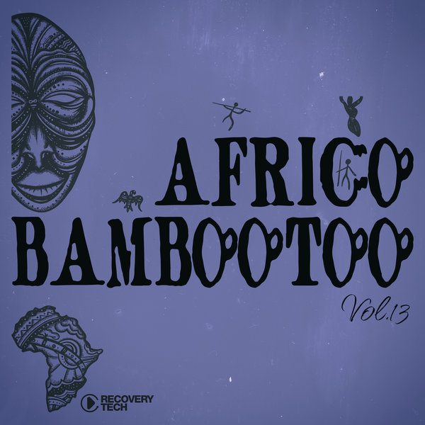 VA - Africo Bambootoo, Vol. 13 (2025)