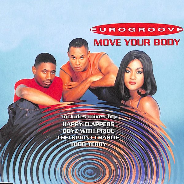 Eurogroove - Move Your Body on Traxsource