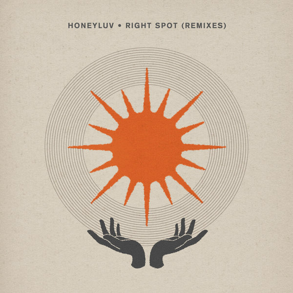 HoneyLuv / Right Spot (Dennis Ferrer, Byron The Aquarius Remixes)