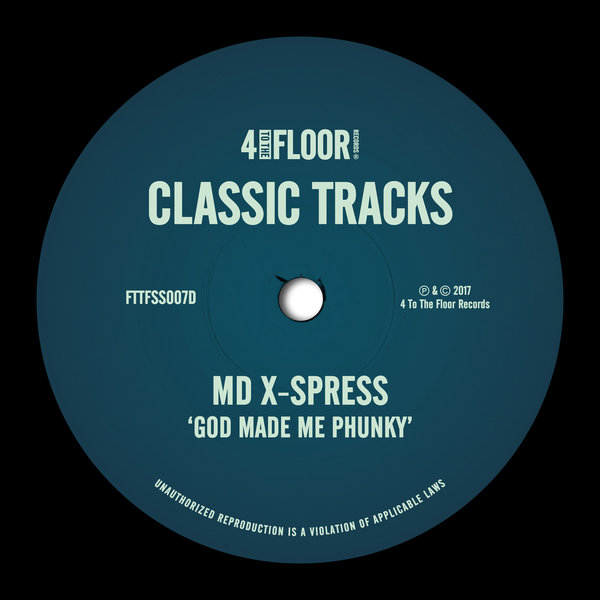 MD X-Spress - God Made Me Phunky on Traxsource
