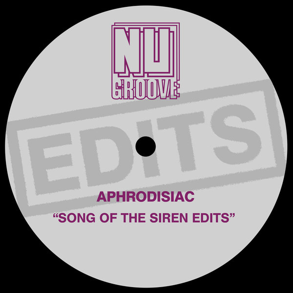 Aphrodisiac / Song Of The Siren (Edits) Aphrodisiac / Song Of The Siren (Edits)
