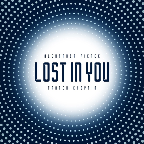Franck Choppin, Alexander Pierce - Lost in You on Traxsource
