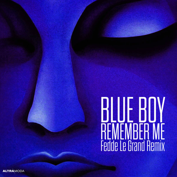 Blue Boy - Remember Me (Original 12