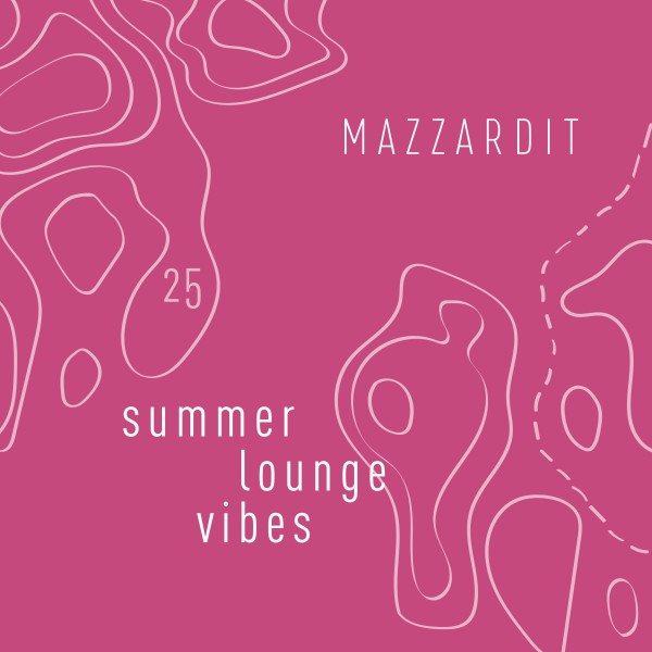 VA - Mazzardit Summer Lounge Vibes 25 (2025)