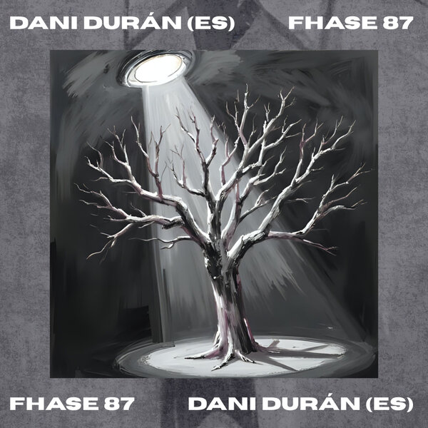 Fhase 87, Dani Duran (ES) – Visceral MNRD019 Fhase 87, Dani Duran (ES) – Visceral MNRD019