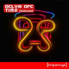 【使い勝手の良い】 OFC DCLVIII - Traxsource on Remixes - Time 洋楽